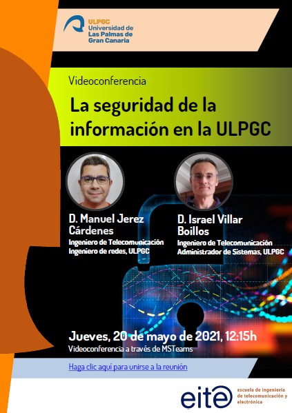 Conferencia - La seguridad de la información en la ULPGC