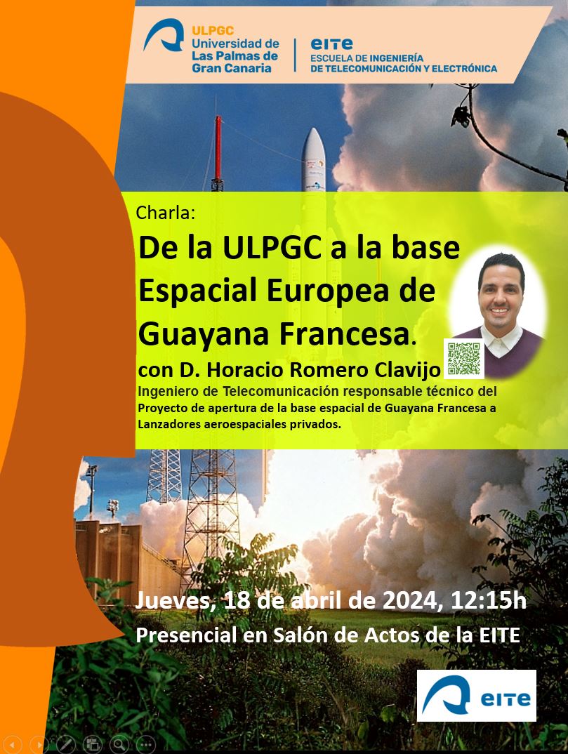 Conferencia - De la ULPGC a la base Espacial Europea de Guayana Francesa